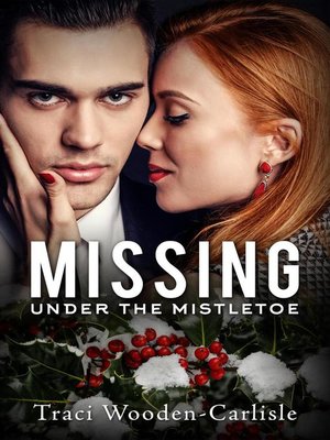 cover image of Missing Under the Mistletoe